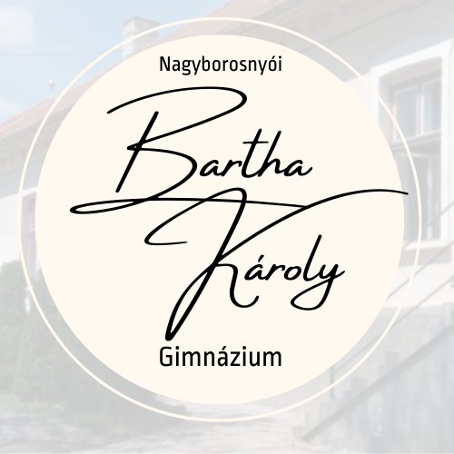 Bartha Károly Gimnázium Üdvözöljük a NAGYBOROSNYÓI Bartha Károly Gimnázium honlapján! www.barthakaroly.nagyborosnyo.ro Scoala Gimnaziala Bartha Károly Bine ati venit pe pagina scolii!